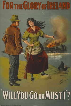 One of the most famous recruitment posters for Ireland, calling on Irishmen to join following Germany&#039;s invasion of neutral Belgium.