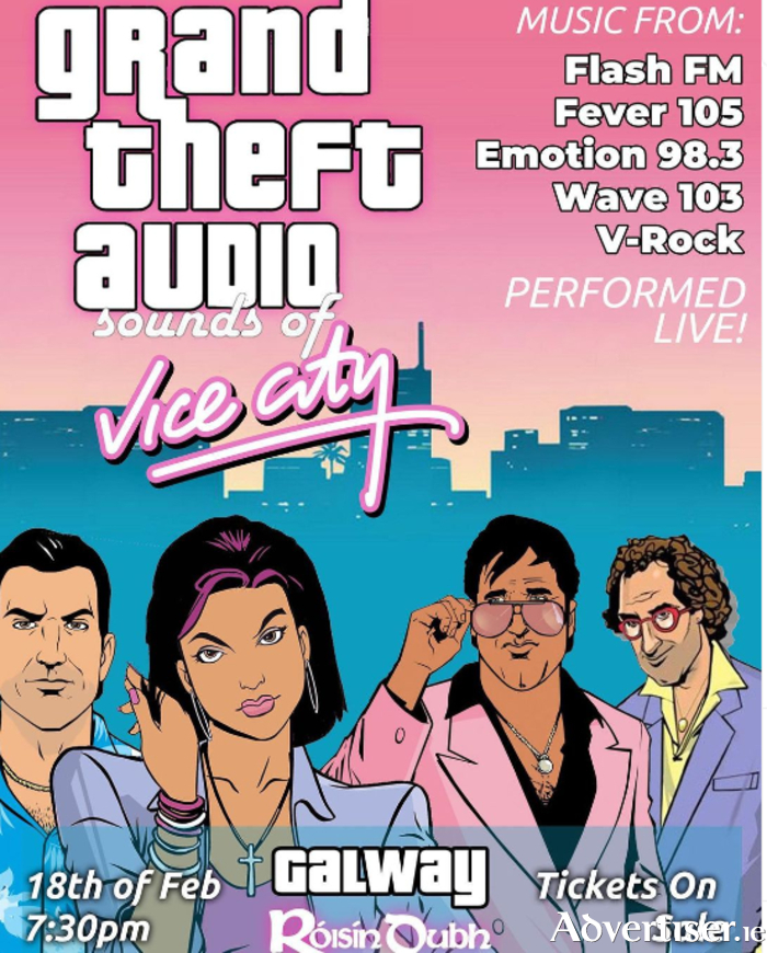 Grand Theft Audio brings the soundtrack of Vice City to life in the Róisín