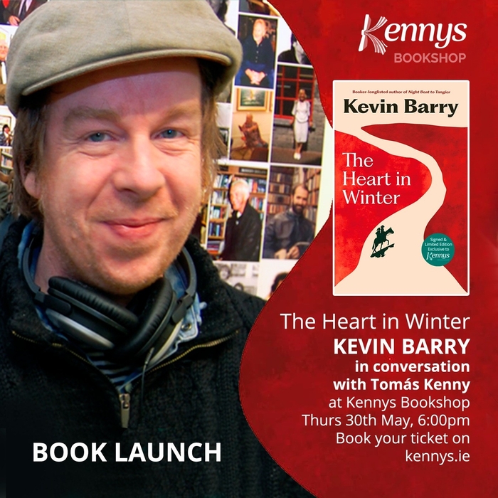 Kevin Barry will launch his new novel 'The Heart in Winter' at Kennys Bookshop in Liosbán.